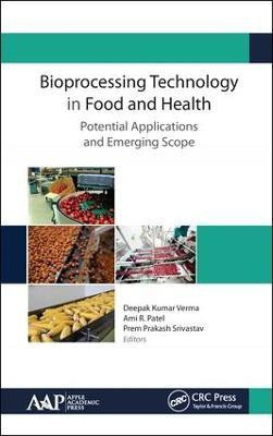 Bioprocessing Technology in Food and Health: Potential Applications and Emerging Scope(English, Hardcover, unknown)