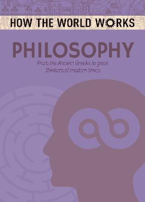 How the World Works: Philosophy(English, Paperback, Rooney Anne)