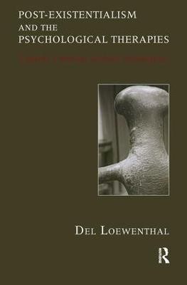 Post-existentialism and the Psychological Therapies(English, Paperback, Loewenthal Del)