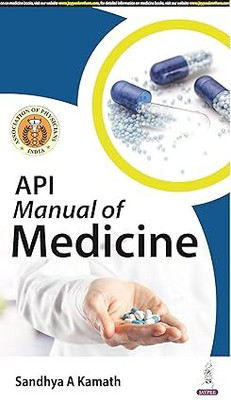 API Manual of Medicine(English, Paperback, Kamath Sandhya A)