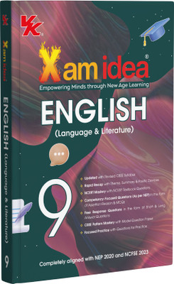 Xam idea Class 9 English (Language & Literature) | Latest CBSE Syllabus| NEP 2020 & NCFSE 2023 Aligned | With Competency-Focused & Free Response Qs | Self-Assessment Tests(Paperback, Xamidea Editorial Board)