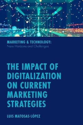 The Impact of Digitalization on Current Marketing Strategies(English, Hardcover, unknown)