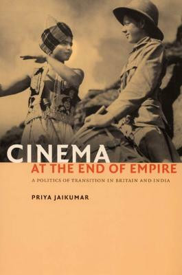 Cinema at the End of Empire(English, Paperback, Jaikumar Priya)