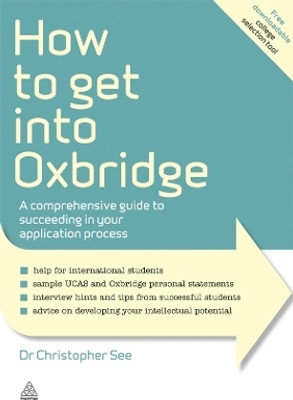 How to Get Into Oxbridge(English, Paperback, See Christopher Dr.)