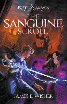 The Sanguine Scroll(English, Paperback, Wisher James E)