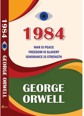 1984 War is Peace Freedom is Slavery Ignorance is Strength(Paperback, George Orwell)