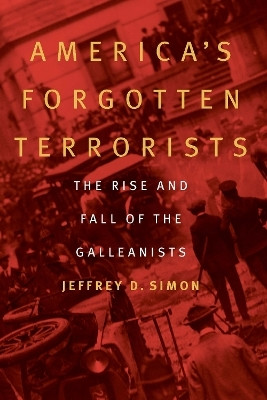 America's Forgotten Terrorists(English, Hardcover, Simon Jeffrey D.)