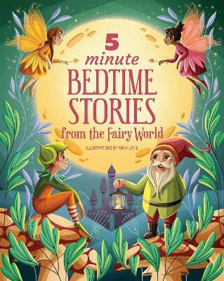 5 Minute Bedtime Stories from the Fairy World(English, Hardcover, unknown)