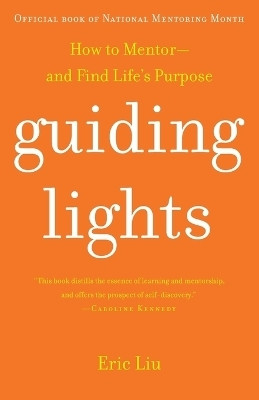 Guiding Lights(English, Paperback, Liu Eric)