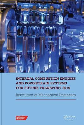 Internal Combustion Engines and Powertrain Systems for Future Transport 2019(English, Hardcover, unknown)
