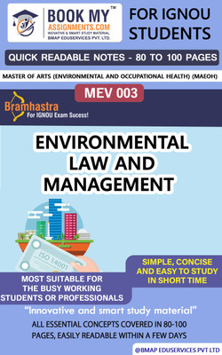 IGNOU MEV 003 Environmental Law and Management Quick Readable Notes | Important Topic-wise Conceptual Notes | Degree(Paperback, BMA Publication)