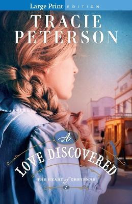 A Love Discovered(English, Paperback, Peterson Tracie)