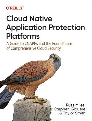 Cloud Native Application Protection Platforms(English, Paperback, Miles Russ)