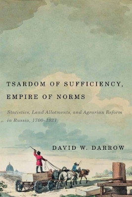 Tsardom of Sufficiency, Empire of Norms(English, Hardcover, Darrow David W.)