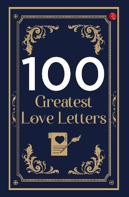 100 Greatest Love Letters(English, Paperback, O'BRIEN TERRY)