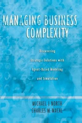 Managing Business Complexity(English, Hardcover, North Michael J.)