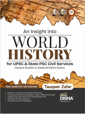 An Insight into World History for Upsc & State Psc Civil Services General Studies & Optional Mains Exam - Previous Year Questions Pyqs(English, Paperback, Zafar Tauqeer)
