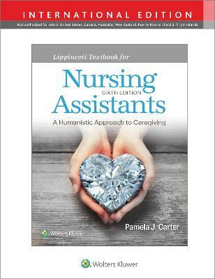 Lippincott Textbook for Nursing Assistants(English, Paperback, Carter Pamela J RN, BSN, MEd, CNOR)