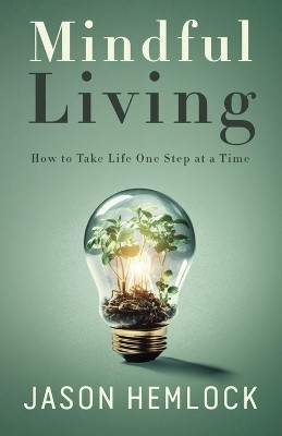 Mindful Living(English, Paperback, Hemlock Jason)