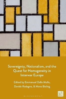 Sovereignty, Nationalism, and the Quest for Homogeneity in Interwar Europe(English, Paperback, unknown)