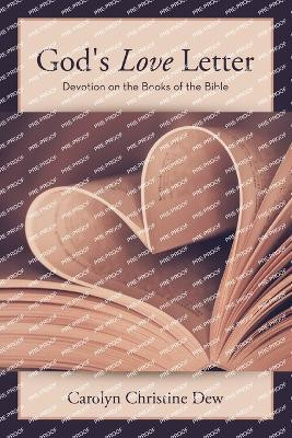 God's Love Letter(English, Paperback, Dew Carolyn Christine)