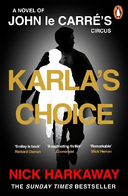 Karla's Choice(English, Paperback, Harkaway Nick)