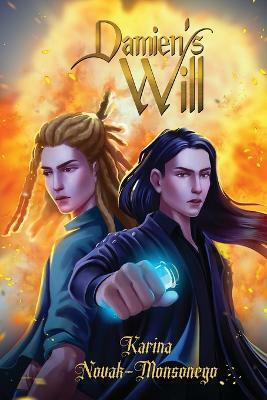 Damien's Will(English, Paperback, Novak Monsonego Karina)