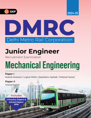 GKP DMRC 2024 : Junior Engineer - Mechanical Engineering - Guide (Includes Solved Paper of 2018 exam)(Paperback, G.K. Publications (P) Ltd.)