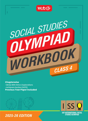 MTG International Social Studies Olympiad (ISSO) Workbook Class 4 - Chapterwise MCQs & Previous Year Paper - SOF ISSO Olympiad Books For 2025-2026 Exam(Paperback, SIDDHARTH SINGH)