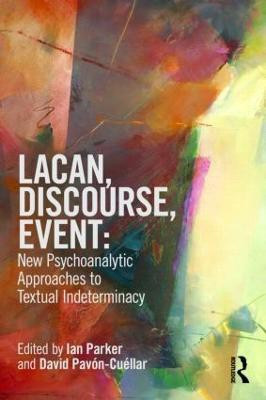 Lacan, Discourse, Event: New Psychoanalytic Approaches to Textual Indeterminacy(English, Paperback, unknown)