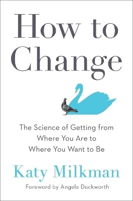 How to Change(English, Paperback, Milkman Katy)