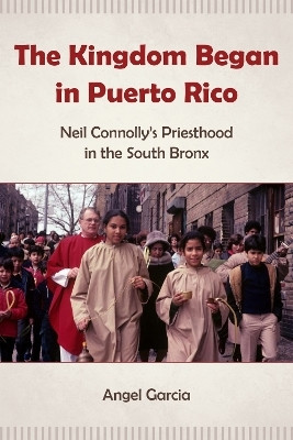 The Kingdom Began in Puerto Rico(English, Electronic book text, Garcia Angel)