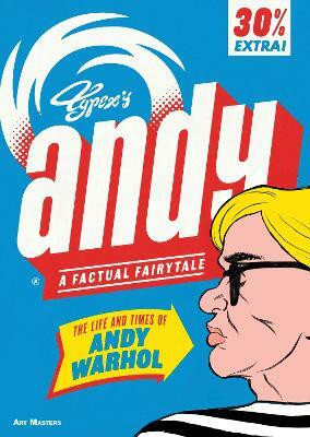 Andy: The Life and Times of Andy Warhol(English, Paperback, Typex)