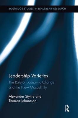 Leadership Varieties(English, Paperback, Styhre Alexander)