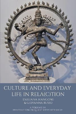 Culture and Everyday Life in Rela(c)tion(English, Hardcover, Mangone Emiliana)