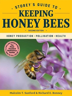 Storey's Guide to Keeping Honey Bees, 2nd Edition(English, Paperback, T. Sanford Malcolm)