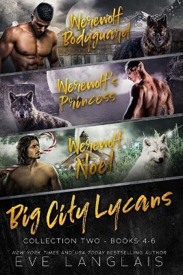 Big City Lycans Collection Two(English, Paperback, Langlais Eve)