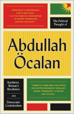 The Political Thought of Abdullah OEcalan(English, Paperback, OEcalan Abdullah)