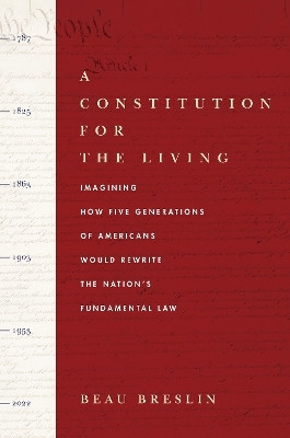 A Constitution for the Living(English, Electronic book text, Breslin Beau)