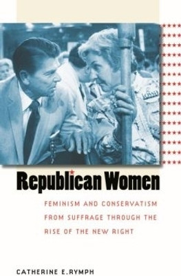 Republican Women(English, Paperback, Rymph Catherine E.)