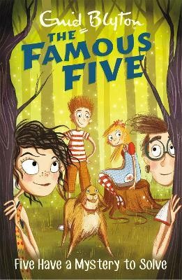 Famous Five: Five Have A Mystery To Solve(English, Paperback, Blyton Enid)