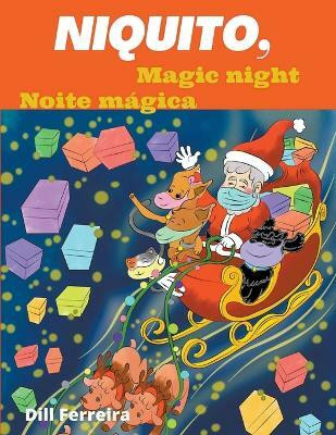 Magic Night - Noite Magica(English, Paperback, Ferreira Dill)