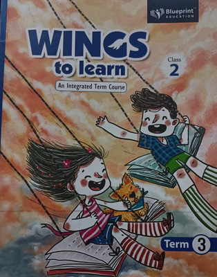 Wings to learn class 2 term 3(Paperback, Xyz)