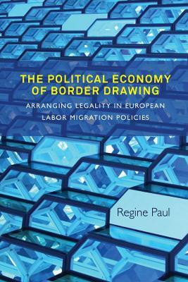 The Political Economy of Border Drawing(English, Electronic book text, Paul Regine)