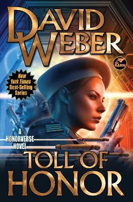 Toll of Honor: Volume 1(English, Paperback, Weber David)