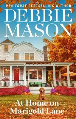 At Home on Marigold Lane(English, Paperback, Mason Debbie)