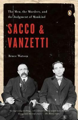 Sacco & Vanzetti(English, Paperback, Watson Bruce)