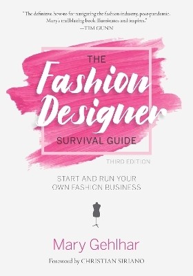 The Fashion Designer Survival Guide(English, Paperback, Gehlhar Mary)