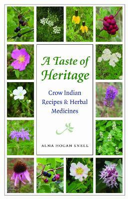 A Taste of Heritage(English, Paperback, Snell Alma Hogan)