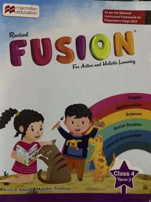 Fusion class 4 term 2(Paperback, Kirti d souza . Malathi thomas)